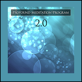 Profound Meditation 2.0 Platinum Package