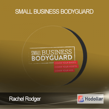Rachel Rodger - Small Business Bodyguard