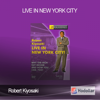 Robert Kiyosaki - Live in New York City