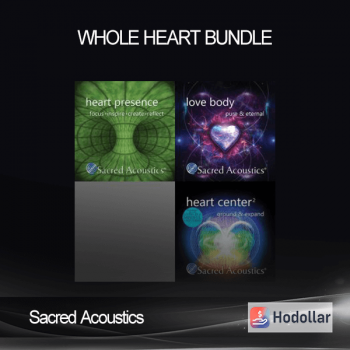 Sacred Acoustics – Whole Heart Bundle