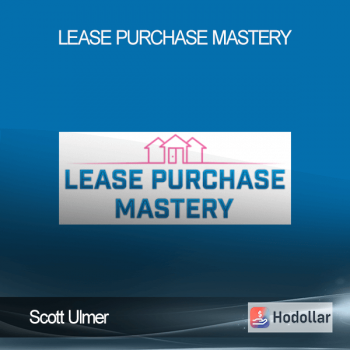 Scott Ulmer - Lease Purchase Mastery