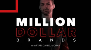 Ryan Moran - Million Dollar Brands 2.0