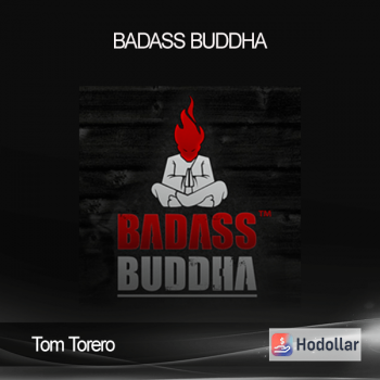 Tom Torero - Badass Buddha