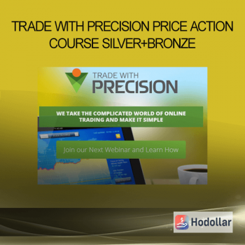 Trade with Precision Price Action Course Silver+Bronze