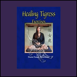 White Tigress Society - Healing Tigress Exercises