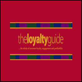 Wise Research Ltd - The Loyalty Guide 7
