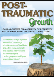 Lisa Ferentz - Post-Traumatic Growth