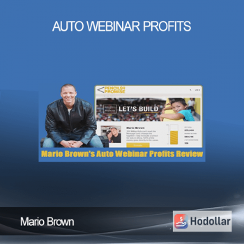 Mario Brown - Auto Webinar Profits
