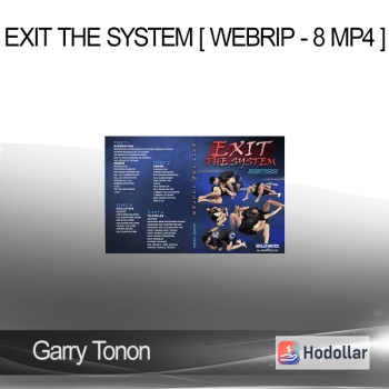 Garry Tonon - Exit the System [ Webrip - 8 MP4 ]