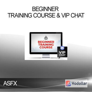 ASFX - Beginner Training Course & VIP Chat