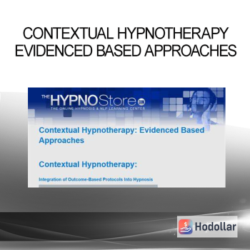 Contextual Hypnotherapy - Evidenced Based Approaches