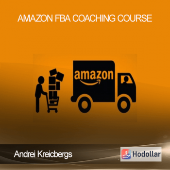 Andrei Kreicbergs - Amazon FBA Coaching Course