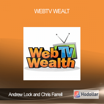 Andrew Lock and Chris Farrell - WebTV Wealth