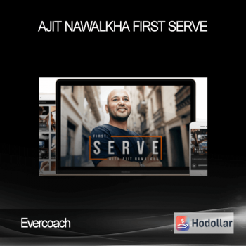 Evercoach - Ajit Nawalkha - First Serve