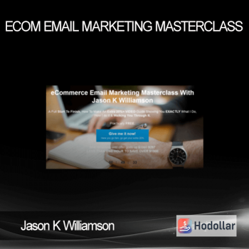 Jason K Williamson – eCom eMail Marketing Masterclass