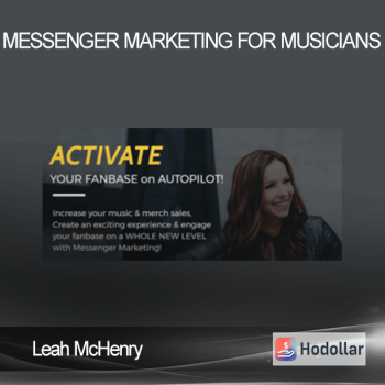 Leah McHenry – Messenger Marketing For Musicians