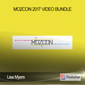 Lisa Myers - MozCon 2017 Video Bundle