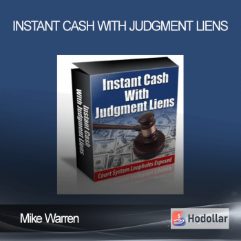 Mike Warren - Instant Cash With Judgment Liens