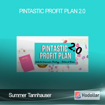 Summer Tannhauser – Pintastic Profit Plan 2.0