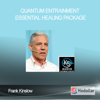 Frank Kinslow - Quantum Entrainment Essential Healing Package