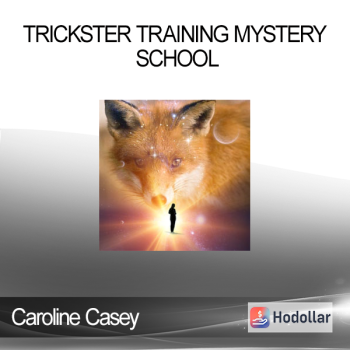 Caroline Casey - Trickster Training Mystery School