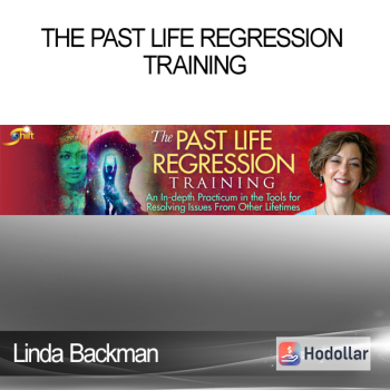 Linda Backman - The Past Life Regression Training