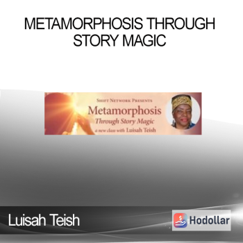 Luisah Teish - Metamorphosis Through Story Magic