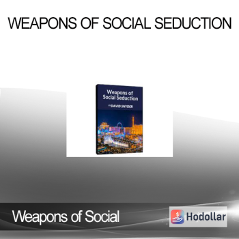 Weapons of Social Seduction