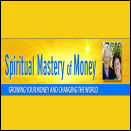 Corinne McLaughlin and Gordon Davidson - Spiritual Mastery of Money