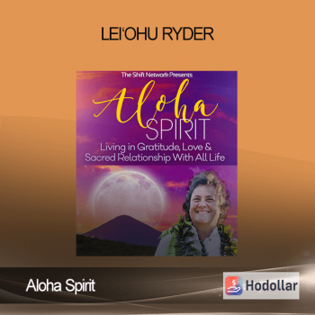 Aloha Spirit - Lei‘ohu Ryder