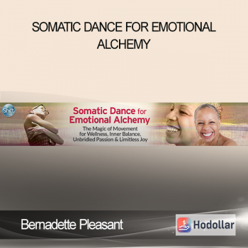 Bernadette Pleasant - Somatic Dance for Emotional Alchemy