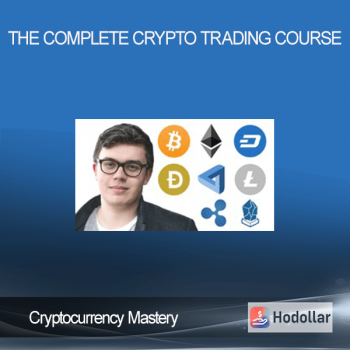 Cryptocurrency Mastery - The Complete Crypto Trading Course