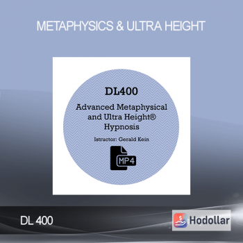 DL 400 - Metaphysics & Ultra Height