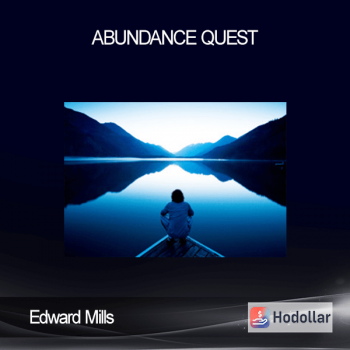 Edward Mills - Abundance Quest
