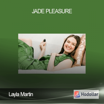 Layla Martin - Jade Pleasure