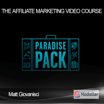 Matt Giovanisci - The Affiliate Marketing Video Course