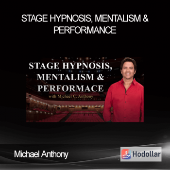 Michael Anthony - Stage Hypnosis, Mentalism & Performance