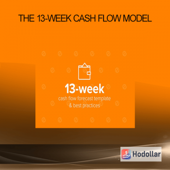 The 13-Week Cash Flow Model