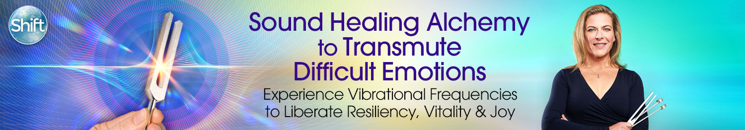 Eileen McKusick - Sound Healing Alchemy to Transmute Difficult Emotions 2020