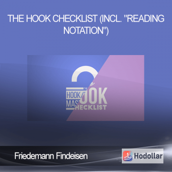 Friedemann Findeisen - THE HOOK CHECKLIST (incl. "Reading Notation")