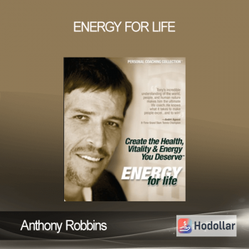 Anthony Robbins - Energy for Life