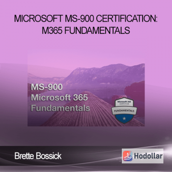 Brette Bossick - Microsoft MS-900 Certification: M365 Fundamentals