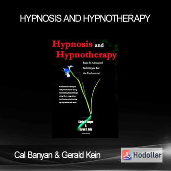 Cal Banyan & Gerald Kein - Hypnosis and Hypnotherapy