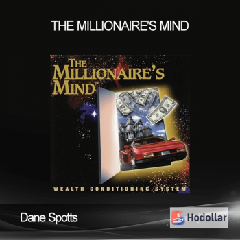 Dane Spotts - The Millionaire's Mind