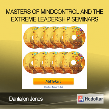 Dantalion Jones - Masters of MindControl and The Extreme Leadership Seminars