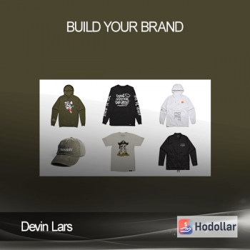 Devin Lars - Build Your Brand