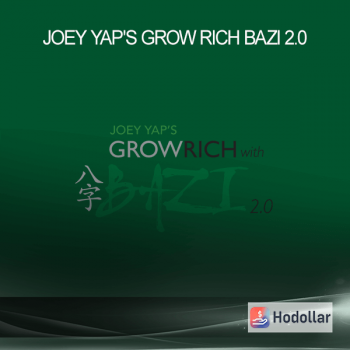 Joey Yap's Grow Rich - Bazi 2.0