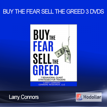 Larry Connors - Buy the Fear & Sell the Greed - 3 DVDs