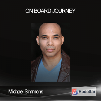Michael Simmons - ON BOARD JOURNEY