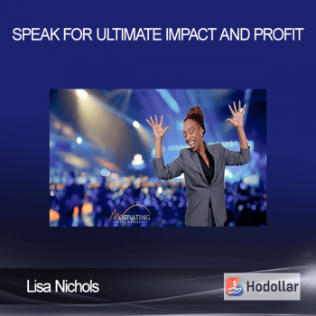 Lisa Nichols - Speak for Ultimate Impact and Profit